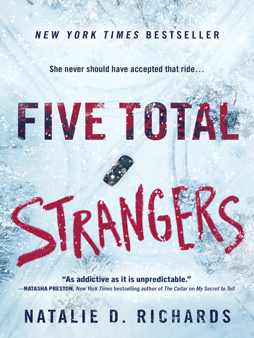 Natalie D. Richards创作的Five Total Strangers作品的详细信息 - 可供借阅